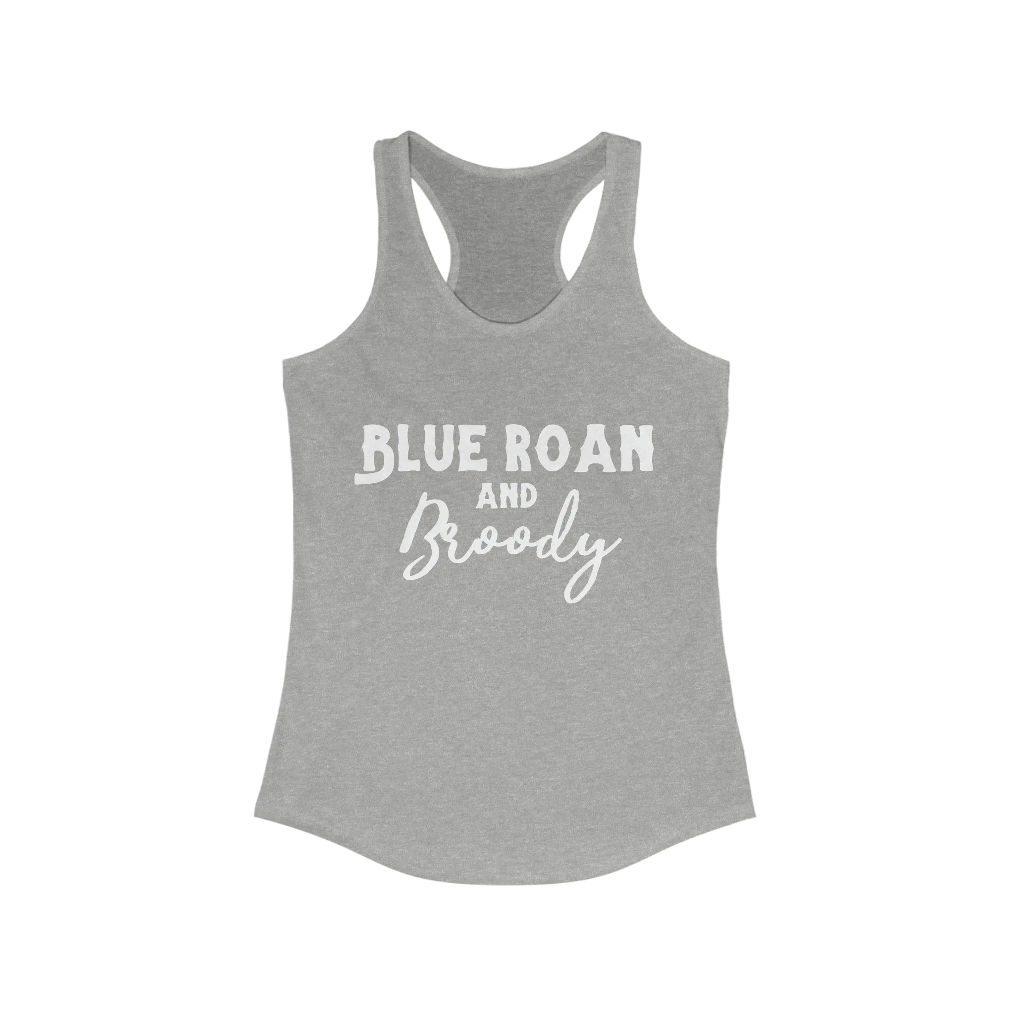 Blue Roan & Broody Racerback Tank